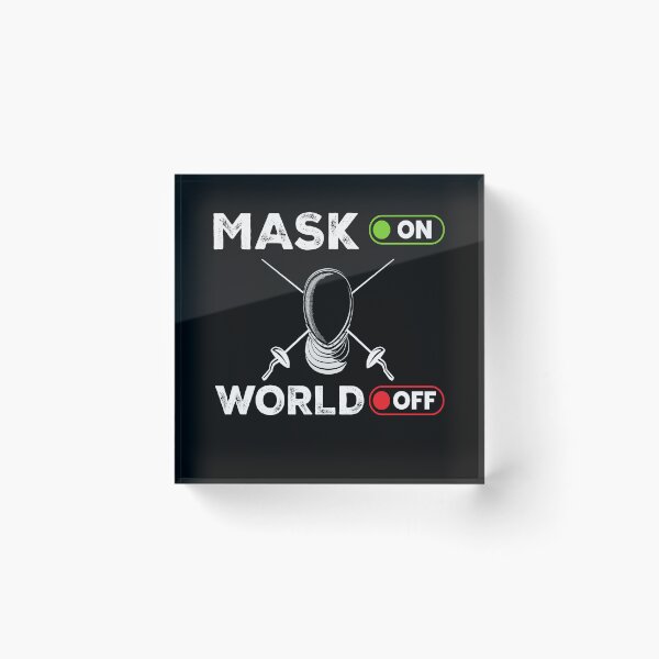 Item preview, Mask On World Off Fencing Fencer Epee designed and sold by MooonTees.