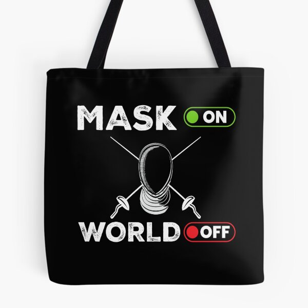 Item preview, Mask On World Off Fencing Fencer Epee designed and sold by MooonTees.