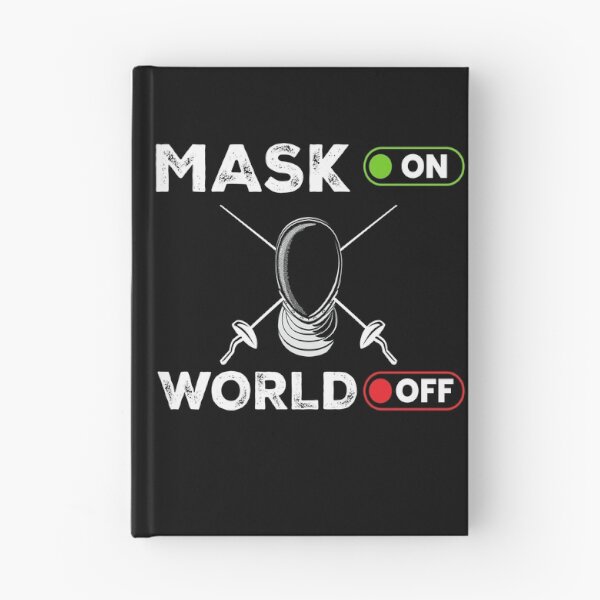 Item preview, Mask On World Off Fencing Fencer Epee designed and sold by MooonTees.
