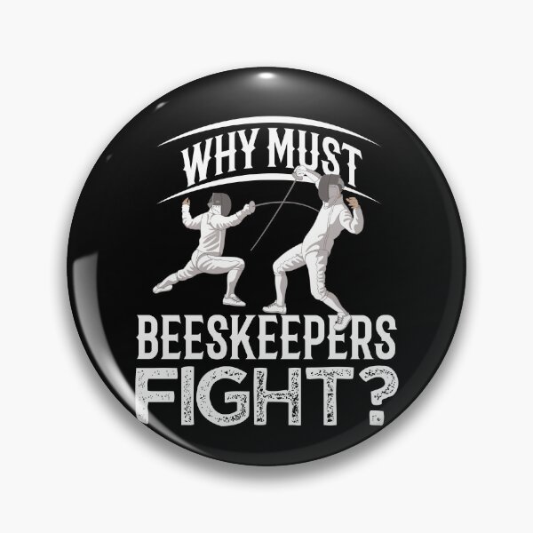 Item preview, Beekeepers Fight Fencing Fencer Epee designed and sold by MooonTees.