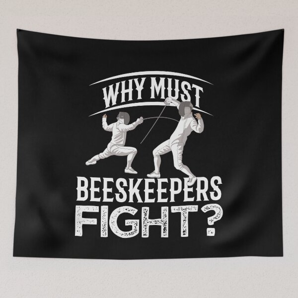 Item preview, Beekeepers Fight Fencing Fencer Epee designed and sold by MooonTees.