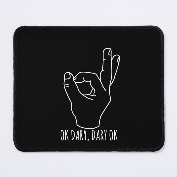 Item preview, Letterkenny OK dary dary ok designed and sold by DisenyosDeMike.