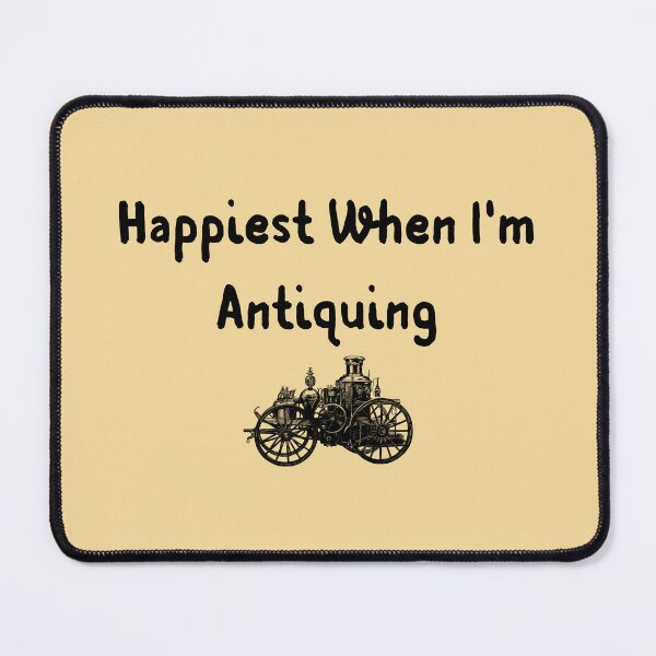 Item preview, Happiest When I'm Antiquing Funny shirt men gift women gift designed and sold by InnovantDesigns.