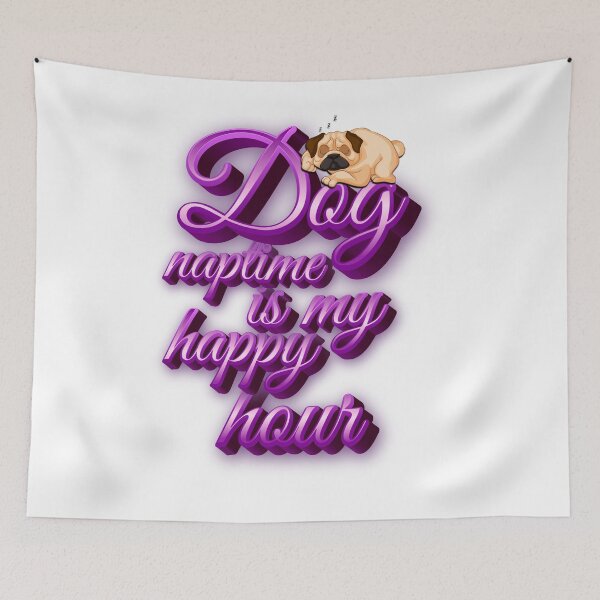 Item preview, Dog Naptime Is My Happy Hour designed and sold by roleshop.