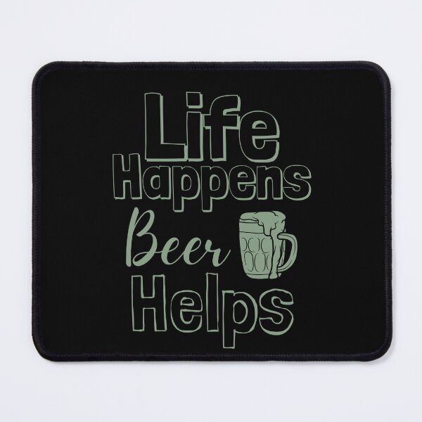 Item preview, Life Happens Beer Helps -  basil designed and sold by BTCelebration.
