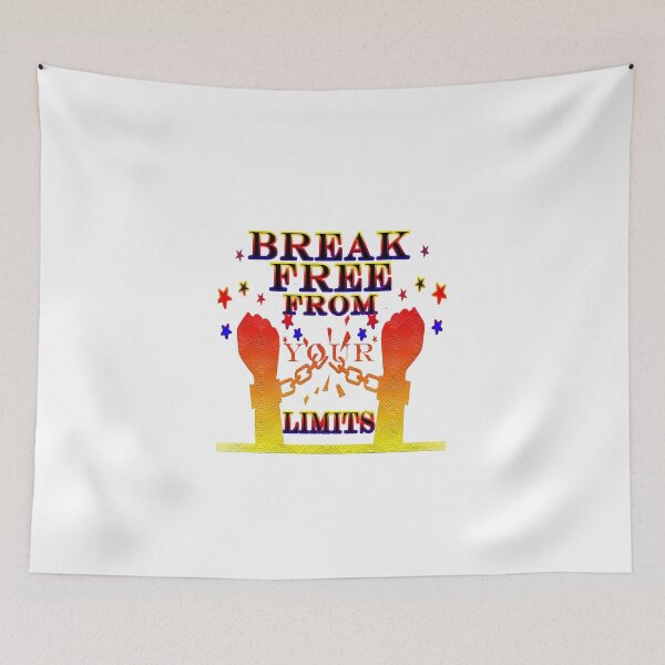 Item preview, break free from your limits designed and sold by upservicy.