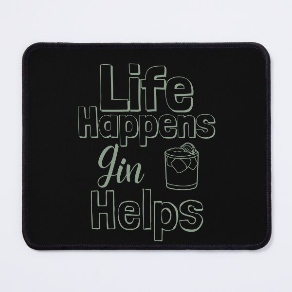 Item preview, Life Happens Gin Helps - basil designed and sold by BTCelebration.