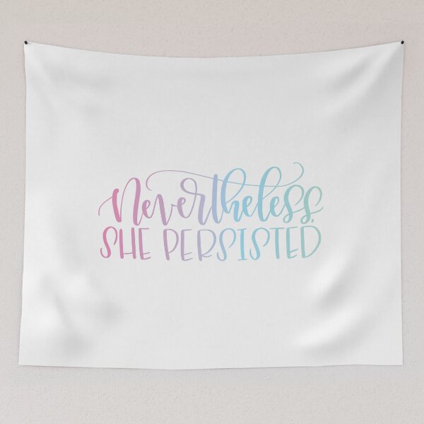 Item preview, Nevertheless, She Persisted rainbow designed and sold by calligraphynerd.