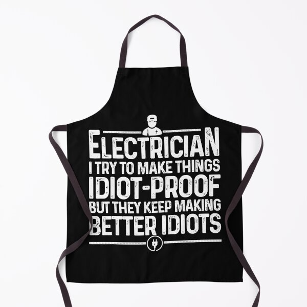 Item preview, Electrician Be Nice To Me I Can Make It Look Like An Accident designed and sold by SageTobias.