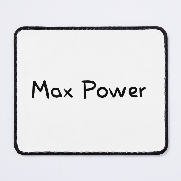 Item preview, Max Power designed and sold by DazeieVaughn.