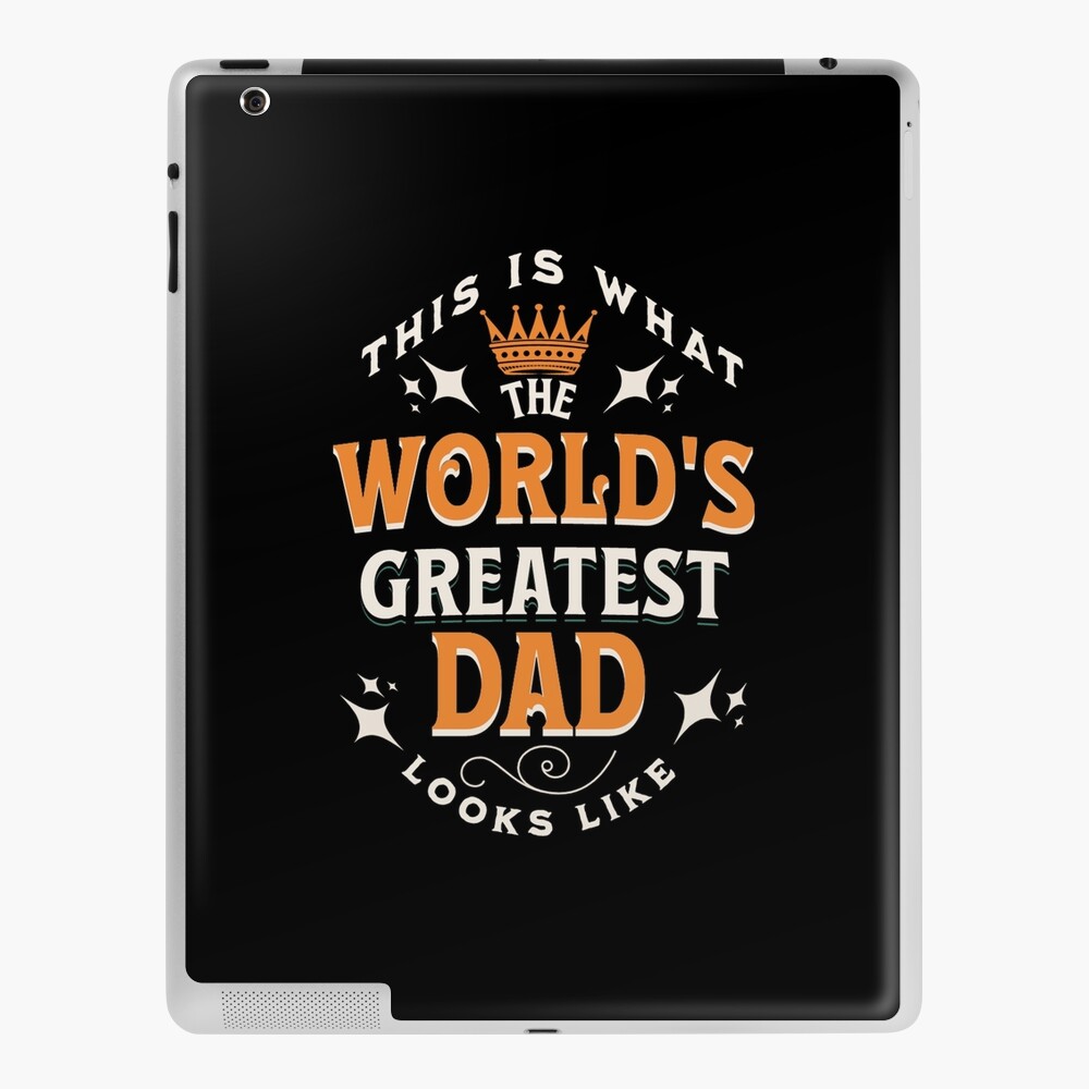 "So sieht der tollste Papa der Welt aus wie ein orangeweißer cooler