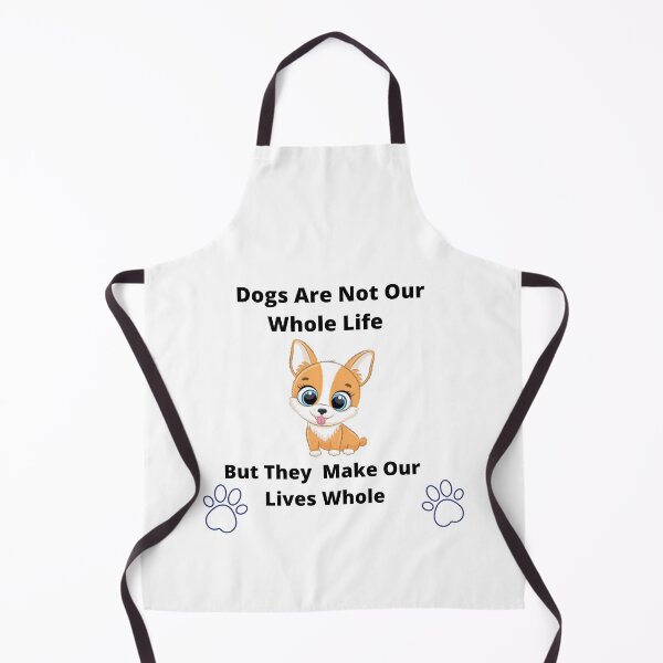 Item preview, Dogs Are Not Our Whole Life But They Make Our Lives Whole designed and sold by ContentCreation.
