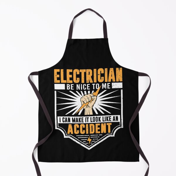 Item preview, Electrician Be Nice To Me I Can Make It Look Like An Accident designed and sold by SageTobias.