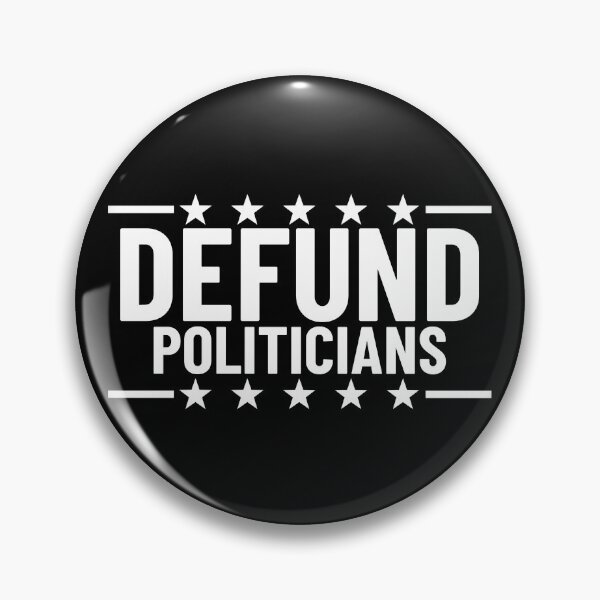 Artikelvorschau, Defund Politicians American Patriot Anti Government Defund Gear entworfen und verkauft von DynamicDesign.