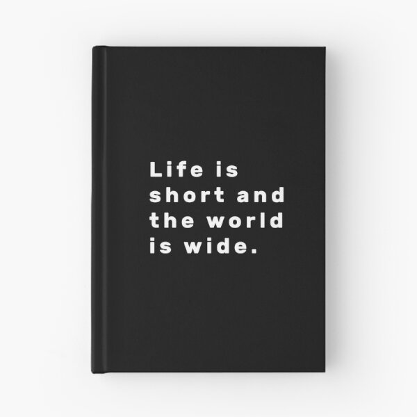 Item preview, Life is short and the world is wide. - White designed and sold by Parag's Travel Shop.