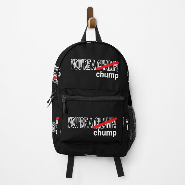 Item preview, You're a Chump Collection designed and sold by Outrageous24.