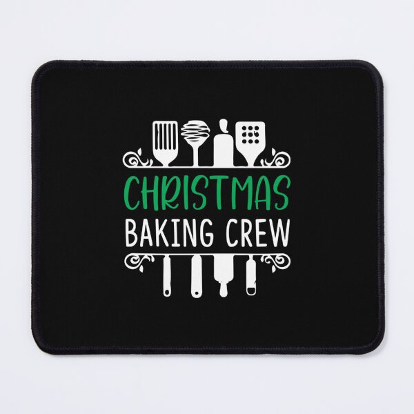 Item preview, Baking Crew T-ShirtChristmas Christmas Baking Crew 63 designed and sold by BondiArthur.