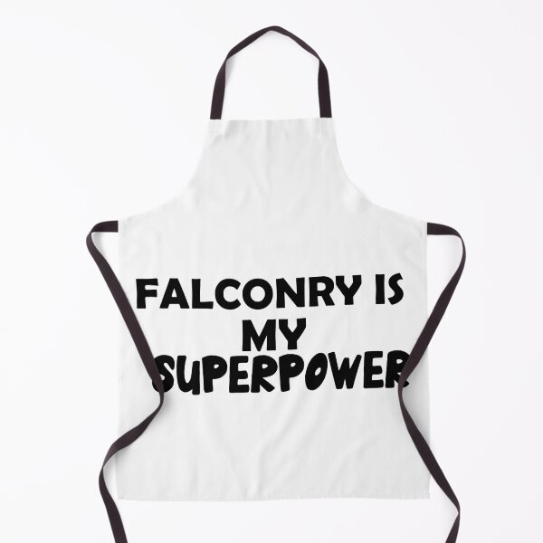 Item preview, Falconry Is My Superpower , Funny Simple Text Black And White Font  designed and sold by Every Pet  Shirts.