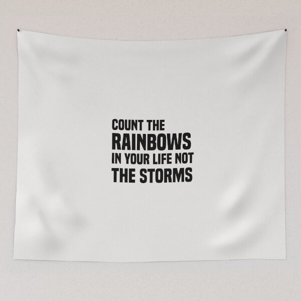 Item preview, count the rainbows in your life not the storms designed and sold by Crystakim.
