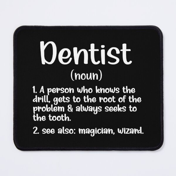 Item preview, Dentist Definition Dentistry Proud Dentist designed and sold by norwoodcarney.