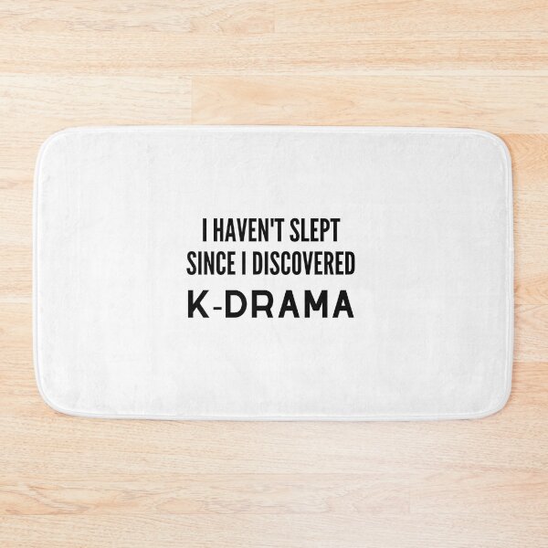 Item preview, I haven't slept since I discovered kdrama designed and sold by Wordoncloth.