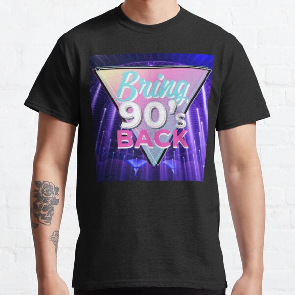 Bring Back The 90s Gifts & Merchandise for Sale | Redbubble