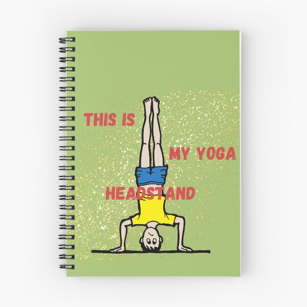 Item preview, This Is My Yoga Headstand designed and sold by SolSel ⭐⭐⭐⭐⭐.