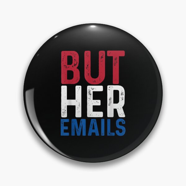 Item preview, But Her Emails designed and sold by chrysanthos745.