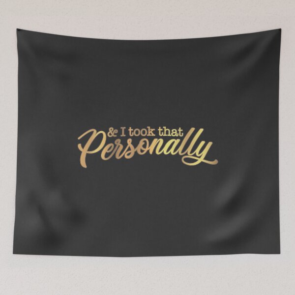 Item preview, Took That Personally designed and sold by mantrasupply.