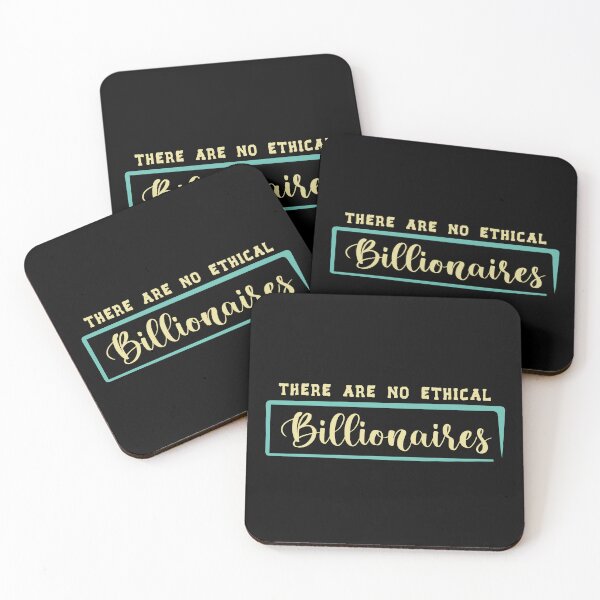 Item preview, there are no ethical billionaires designed and sold by Life Shop.
