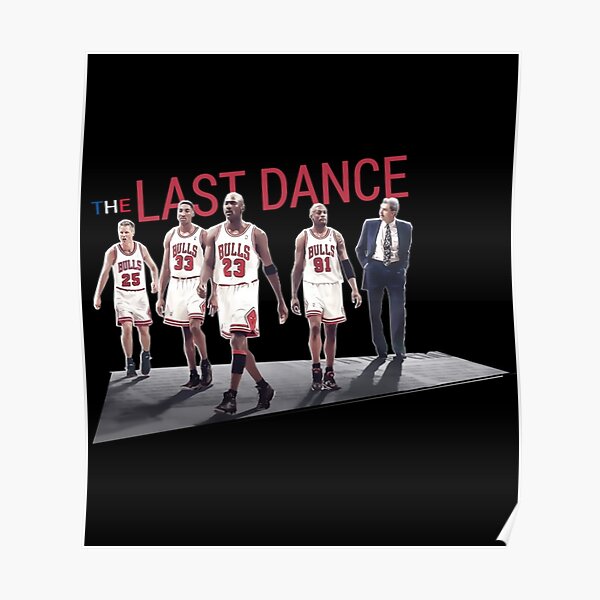 The Last Dance Posters for Sale