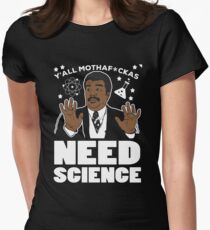 Best Seller: Y All Motherfuckers Need Science Women's Fitted T-Shirt