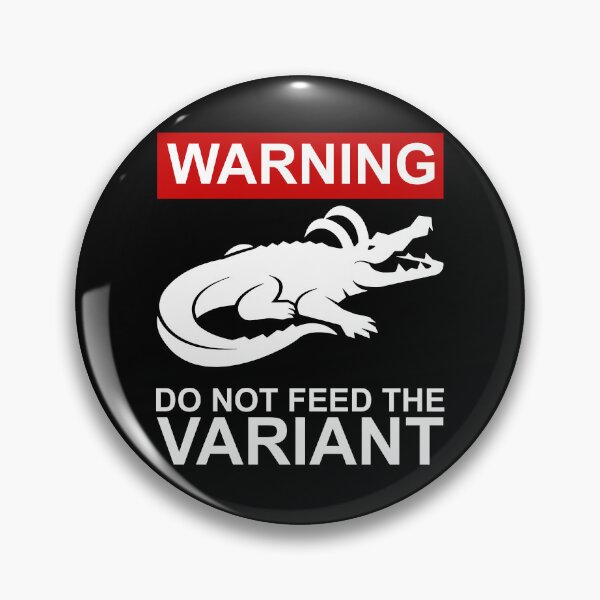 Item preview, Don't Feed the Variant designed and sold by Meta Cortex.