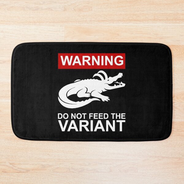 Item preview, Don't Feed the Variant designed and sold by Meta Cortex.