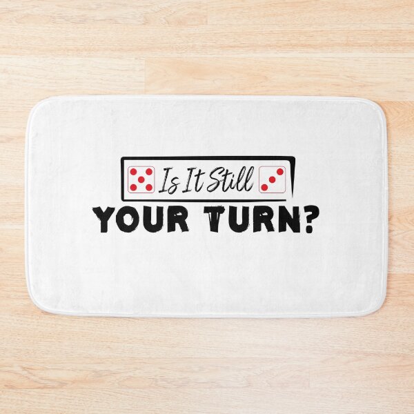 Item preview, Is it Still Your Turn  designed and sold by Life Shop.