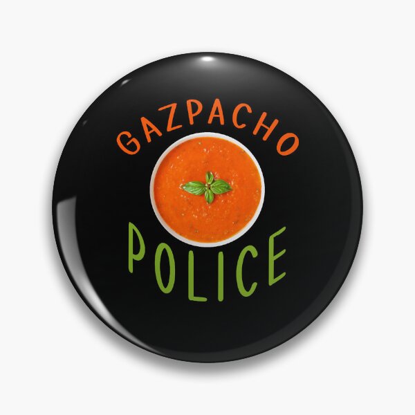 Item preview, Gazpacho Police designed and sold by JerryCaruso.