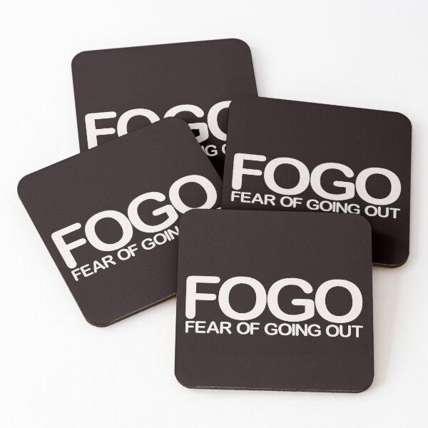 Item preview, FOGO - Fear of going out designed and sold by justplainwords.