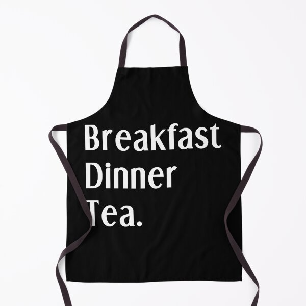 Item preview, Breakfast, Dinner, Tea. End of. designed and sold by bravoalpha.