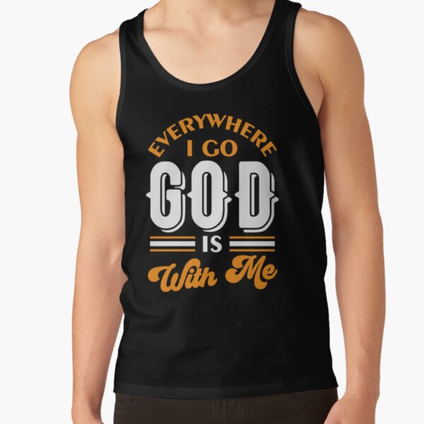 Everywhere I Go God Is With Me Poster for Sale by DAFIN