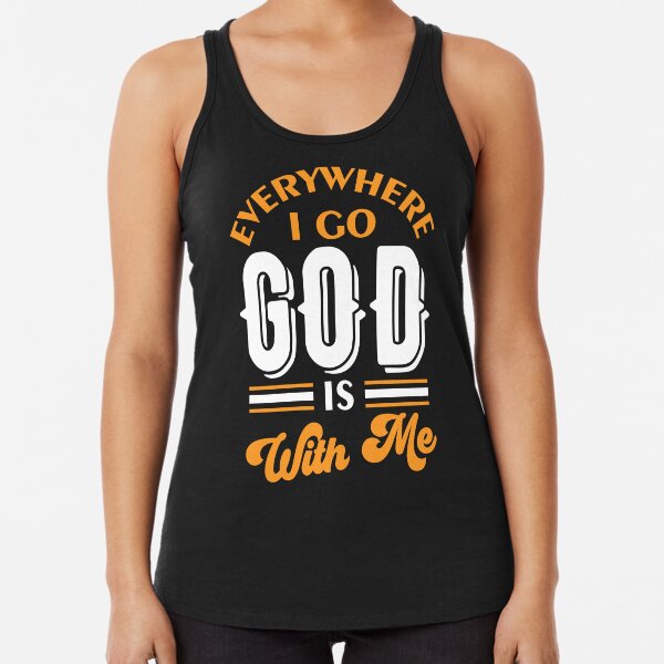 Everywhere I Go God Is With Me Poster for Sale by DAFIN