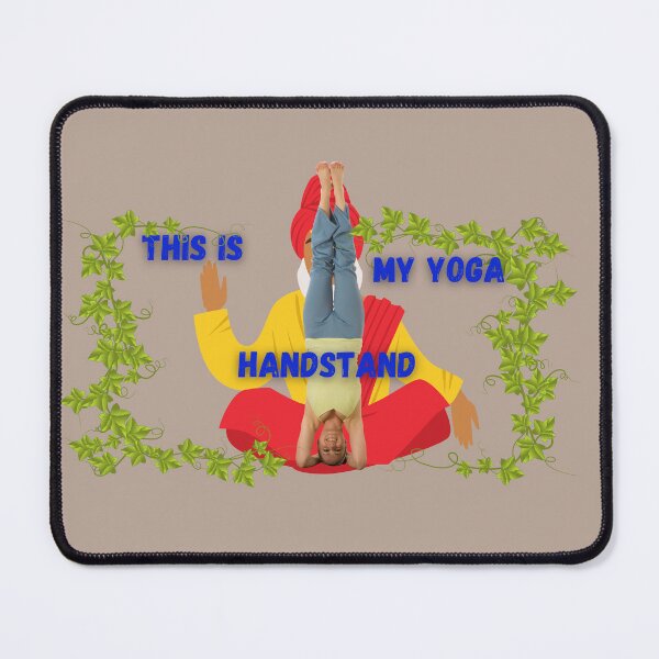 Item preview, This Is My Yoga Headstand designed and sold by SolSel ⭐⭐⭐⭐⭐.