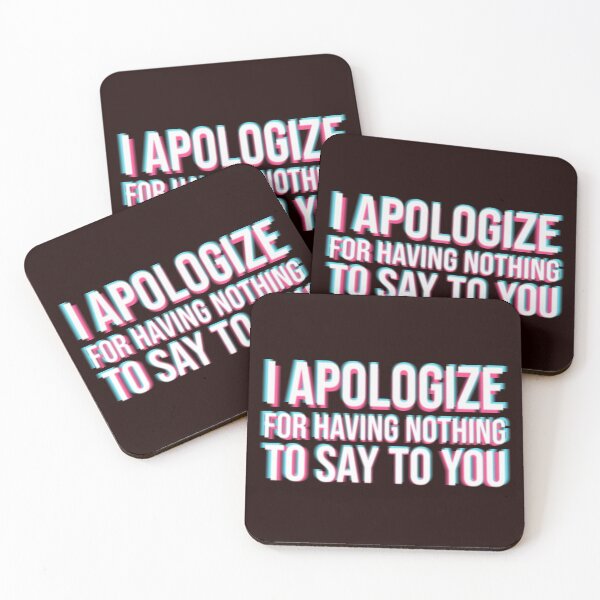 Item preview, Apologize for having nothing to say to you. designed and sold by tuapekkong2001.
