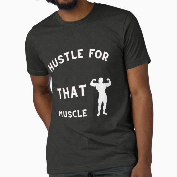 Hustle for that muscle Tri-blend T-Shirt
