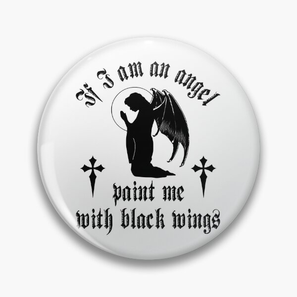 Item preview, Bravery Lively Strong Good If I Am An Angel Paint Me With Black Wings  Anne Rice Retro designed and sold by CoreynBissettyn.