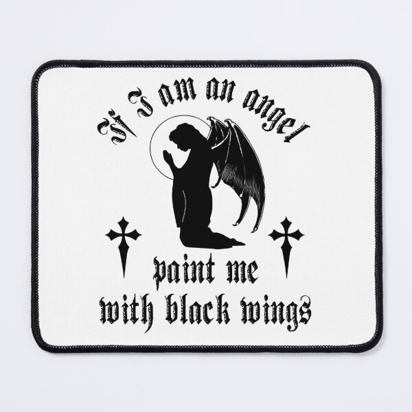 Item preview, Bravery Lively Strong Good If I Am An Angel Paint Me With Black Wings  Anne Rice Retro designed and sold by CoreynBissettyn.