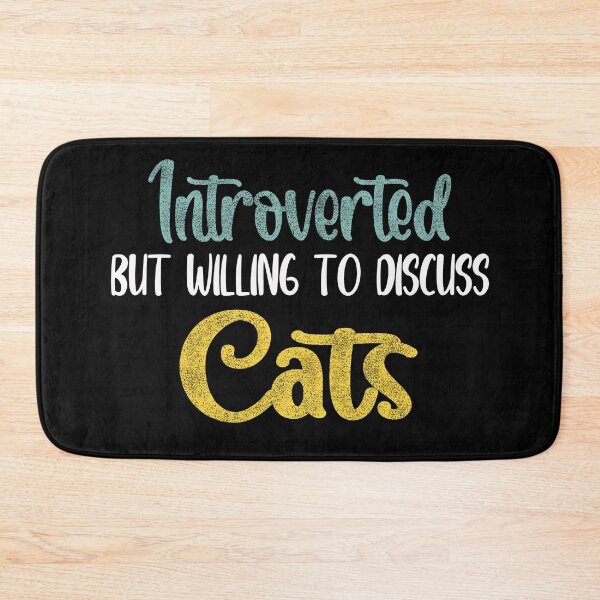 Item preview, Introverted but willing to discuss cats funny Cats lover designed and sold by TINASTORESHOPE.