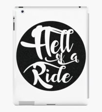 Hell Of A Ride iPad Case/Skin