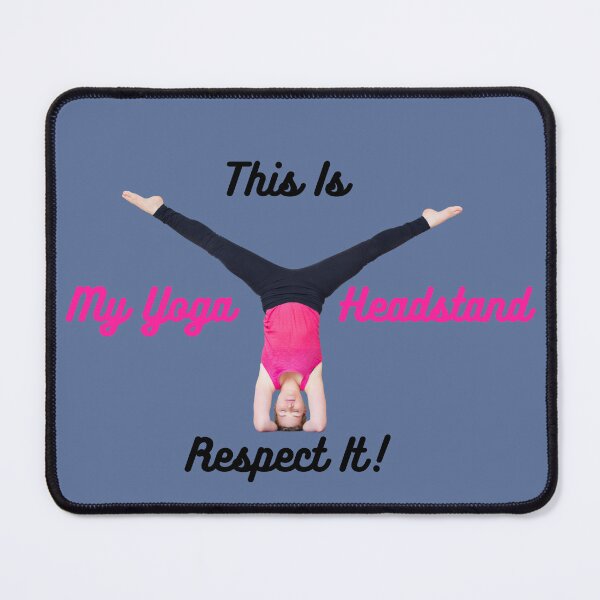 Item preview, This Is My Yoga Headstand designed and sold by SolSel ⭐⭐⭐⭐⭐.