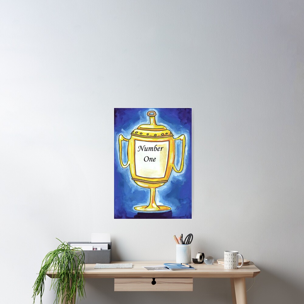 &ldquo;Trophy - Number One&hellip;&rdquo; Poster by JohnDouglas | Redbubble
