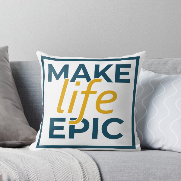 Item preview, make life epic designed and sold by MarcosSolisC.